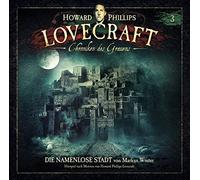 Howard Phillips Lovecraft - Chroniken des Grauens 3: die Namenlose Stadt (2lp) [VINYL] [Vinilo]