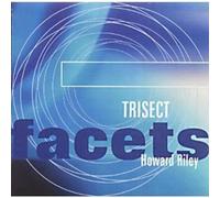 Howard RILEY - Trisect