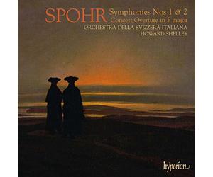 Howard Shelley - Louis Spohr Ouverture Grand Concert Woo 1 - Symphonies N°1 Op.20 & N°2 Op.49