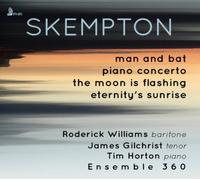 Howard Skempton Skempton: Man and Bat/Piano Concerto/The (CD) (Importación USA)
