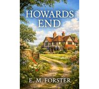 Howards End: A Novel
