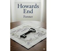 Howards end: By e m forster
