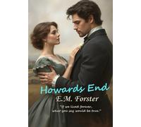 Howards End: “If we lived forever, what you say would be true.”