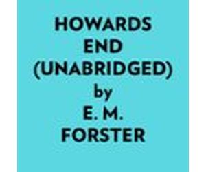 Howards End (Unabridged)