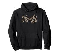 Howdy - Divertido Dicho Cowboy Cowgirl Western Country Music Sudadera con Capucha