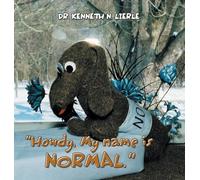"Howdy, My name is NORMAL."