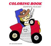 Howdy Texas!: Coloring Book