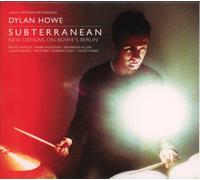 Howe, Dylan - Subterranean - New Designs on Bowie's Berlin