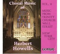 Howells - Selected Choral Works