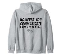However You Communication I'm Listening AAC SLP Sudadera con Capucha