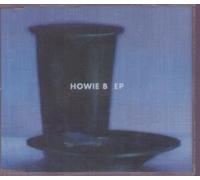 Howie B - E.P.