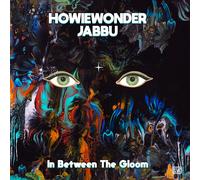 Howiewonder & Jabbu In Between The Gloom (Vinyl) (Importación USA)