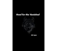 Howl for the Vanished