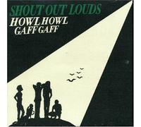 Howl Howl Gaff Gaff