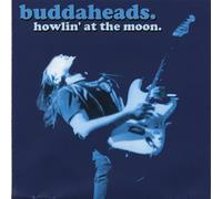 Howlin' At the Moon by Buddaheads (2013-05-03)