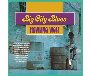 Howlin' Wolf - Big City Blues