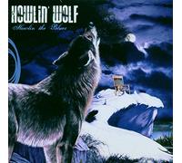 Howlin' Wolf - Howlin' the Blues