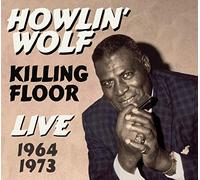 Howlin Wolf - Killing Floor Live 1964 1973