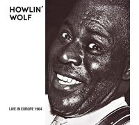 Howlin Wolf - Live in Europe 1964