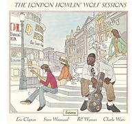 Howlin' Wolf - London Howlin' Wolf Sessions