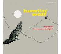 Howlin' Wolf - Moanin' In The Moonlight (Limited Crystal Clear Vinyl)