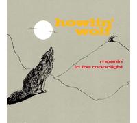 Howlin' Wolf Moanin' in the Moonlight (Vinyl)
