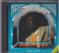 Howlin' Wolf - My life