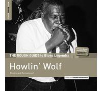 Howlin' Wolf - The Rough Guide To