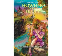 Howling on the Bluff (Monsters of Moonfall Isle)