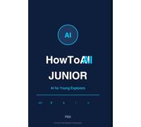 HowToAI Junior: AI for Young Explorers
