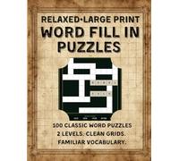 HowWords Classic XL Volume 2 - Large Print Word Fill-In Puzzles for Adults: 100 Word Placement Brain Games in Large Print | 8.5 x 11 | Two Difficulty Levels | No Clues, No Trivia - Pure Word Logic