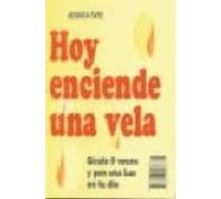 Hoy Enciende Una Vela. Giralo 9 Veces Y Pon Una Luz En Tu Vida