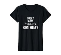 Hoy es el cumpleaños de mi Maestro Mejor Broma Especial Camiseta gráfica económica, Mujer, Negro, XL