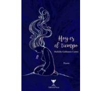 Hoy Es El Tiempo (ebook)