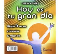 HOY ES TU GRAN DIA