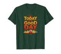 Hoy es un Buen día Inspirador Amanecer en la montaña Camiseta, Hombre, Verde Bosque, XXL