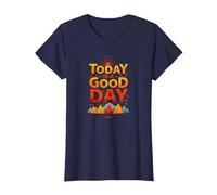 Hoy es un Buen día Inspirador Amanecer en la montaña Camiseta, Mujer, Azul Marino, M
