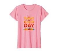 Hoy es un Buen día Inspirador Amanecer en la montaña Camiseta, Mujer, Rosado, S