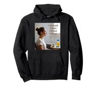 Hoy es un día de Limpieza de la casa con CoffeeDay Vibes Sudadera con Capucha