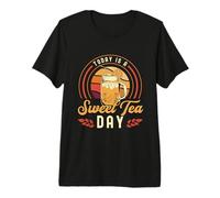 Hoy es un Dulce Día del té Comida sureña Amante del té Té Dulce Camiseta Premium