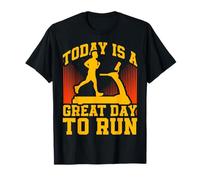 Hoy es un gran día para correr Treadmill Camiseta