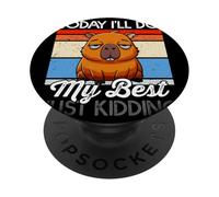 Hoy haré lo Mejor Que Pueda, Solo bromeando Funny Lazy PopSockets PopGrip Adhesivo