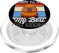 Hoy haré lo Mejor Que Pueda, Solo bromeando Funny Lazy PopSockets PopGrip para MagSafe