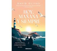 Hoy, mañana y siempre (Best Seller)