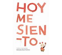 Hoy me siento (María Paz Gil Soto)