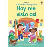 Hoy me visto así (Mi primer libro de pegatinas)