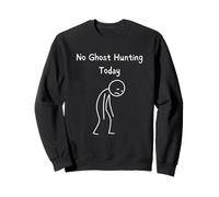 Hoy no Hay Caza de Fantasmas: Fan de Ghost Hunter Paranormal Sudadera