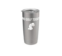 Hoy no hay golf, un golf divertido Vaso térmico de acero inoxidable de doble pared