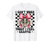 Hoy no Puedo Trabajar, me Siento como un pez Basura, una Chica pescadora de cangrejos Camiseta