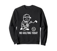Hoy no se juega al golf, divertido golf para un golfista, padre, niño, abuelo Sudadera
